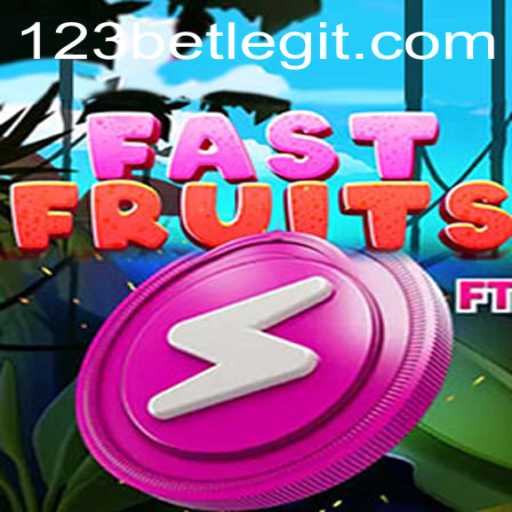 FastFruits: A Comprehensive Guide to the Thrilling Game with 123BET